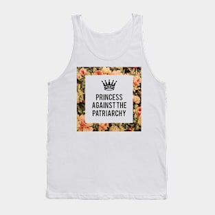 Princess Against the Patriarchy Tank Top